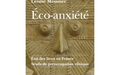Sortie du livre « Eco-anxiété » chez Fremeaux éd.
